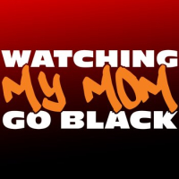 Watching My Mom Go Black