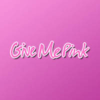 Give Me Pink