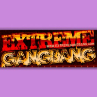 Extreme Gangbang