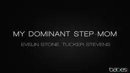 Dominant Stepma owns Cutie Evelin Stone